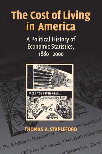 The Cost of Living in America: A Political History of Economic Statistics, 1880–2000