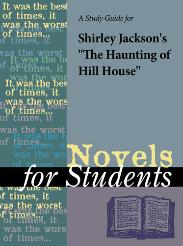 A Study Guide for Shirley Jackson's "The Haunting of Hill House"