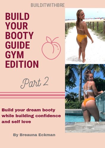 Build your booty gym edition part 2