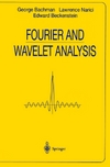 Fourier And Wavelet Analysis