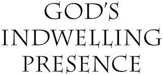 God's Indwelling Presence: The Holy Spirit in the Old and New Testaments