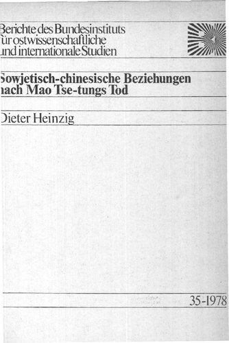 sowjetisch-chinesische Beziehungen lach Mao Tse-tungs Tod