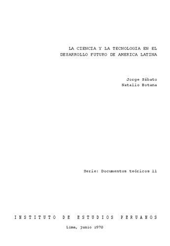 La ciencia y la tecnología en el desarrollo futuro de América Latina