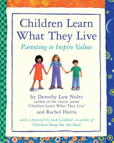 Children Learn What They Live