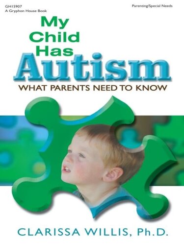 My Child Has Autism: What Parents Need to Know