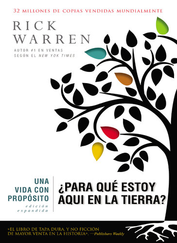 Una vida con propósito: ¿Para qué estoy aquí en la tierra?