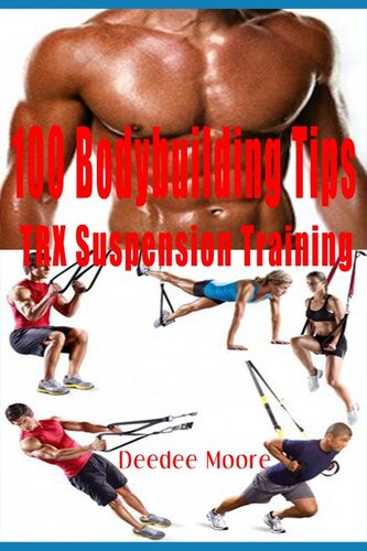 100 Bodybuilding Tips: TRX Suspension Training