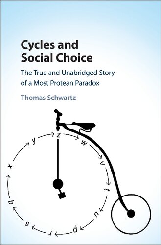 Cycles and Social Choice: The True and Unabridged Story of a Most Protean Paradox