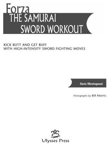 Forza The Samurai Sword Workout: Kick Butt and Get Buff with High-Intensity Sword Fighting Moves