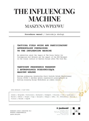 The Influencing Machine: Procedures Manual; Maszyna Wpływu: Instrukcja obsługi