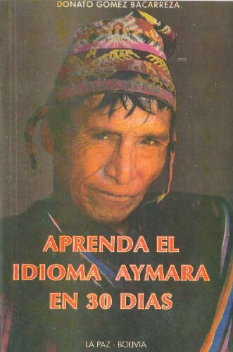 Aprenda el idioma aimara (Aymara) en 30 días