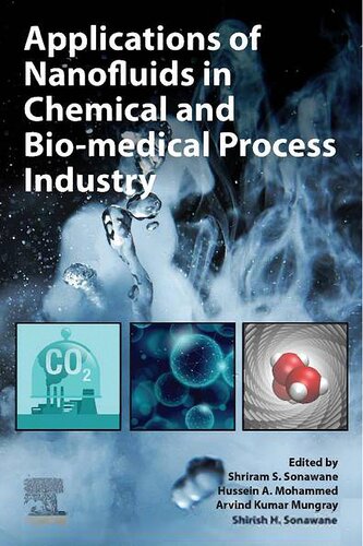 Applications of Nanofluids in Chemical and Bio-medical Process Industry