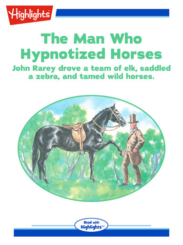 The Man who Hypnotized Horses