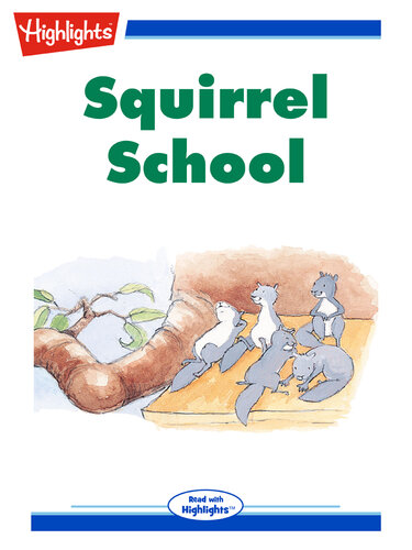 Squirrel School