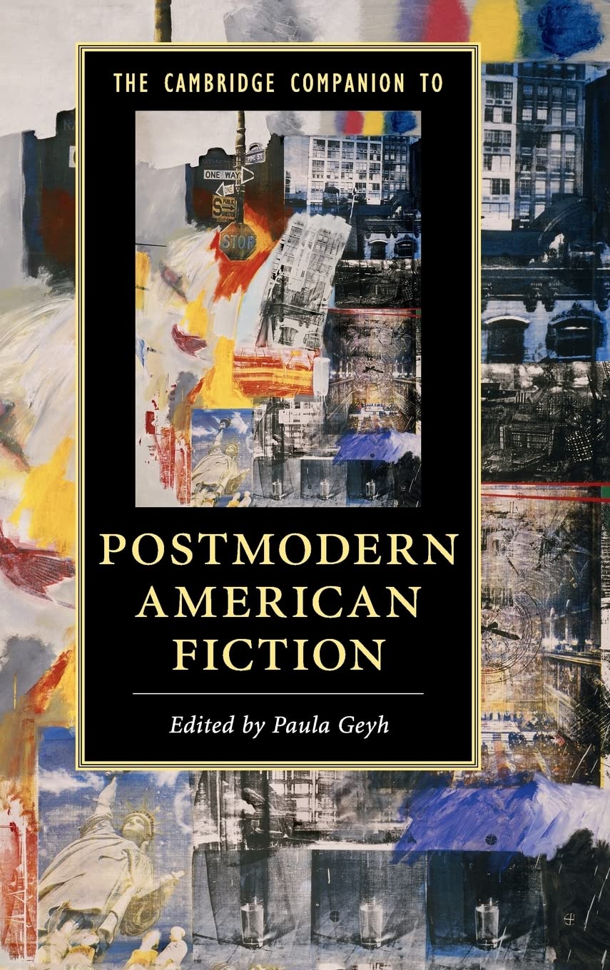 The Cambridge Companion to Postmodern American Fiction