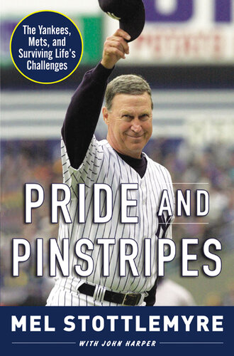 Pride and Pinstripes: The Yankees, Mets, and Surviving Life's Challenges