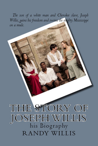 The Story of Joseph Willis