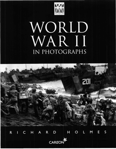 World War II in Photographs