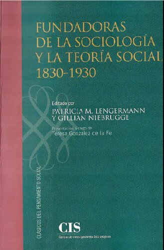 Fundadoras de la sociología y la teoría social 1830-1930