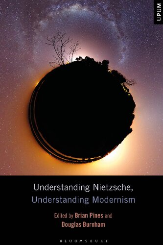 Understanding Nietzsche, Understanding Modernism