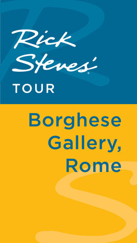 Rick Steves' Tour: Borghese Gallery, Rome