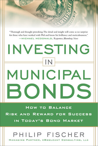 Investing in Municipal Bonds: How to Balance Risk and Reward for Success in Today's Bond Market