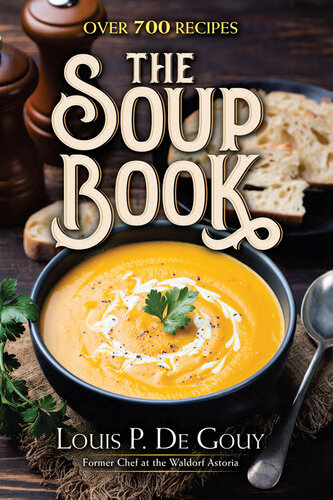 The Soup Book: Over 700 Recipes