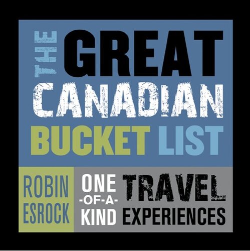 The Great Canadian Bucket List — Nova Scotia