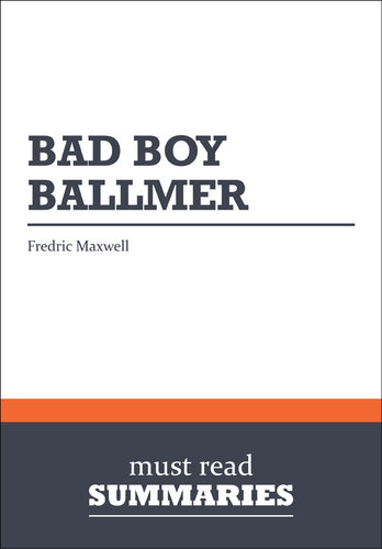 Bad Boy Ballmer - Fredric Maxwell