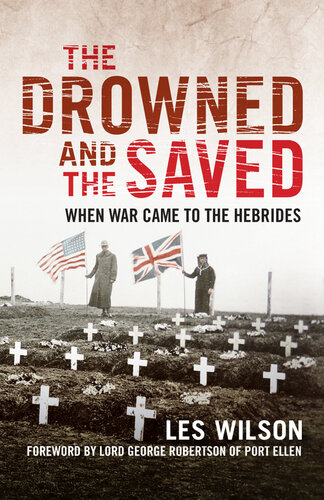 The Drowned and the Saved: – Saltire Society History Book of The Year 2018