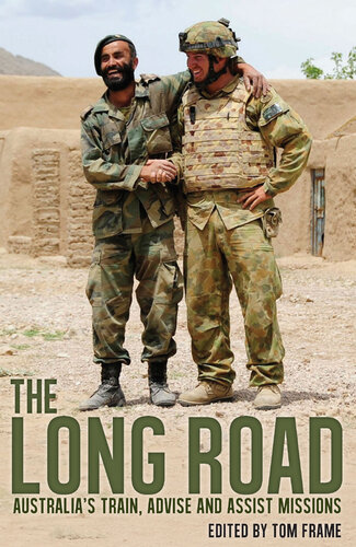 The Long Road: Australia's Train, Advise and Assist Missions