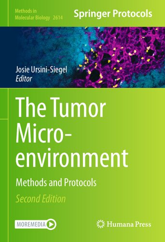 The Tumor Microenvironment: Methods and Protocols