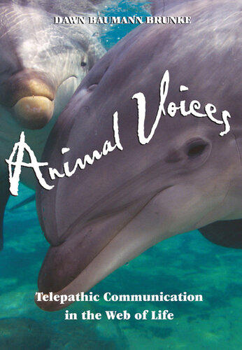 Animal Voices: Telepathic Communication in the Web of Life