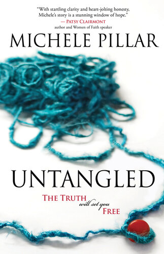 Untangled: The Truth will set you Free