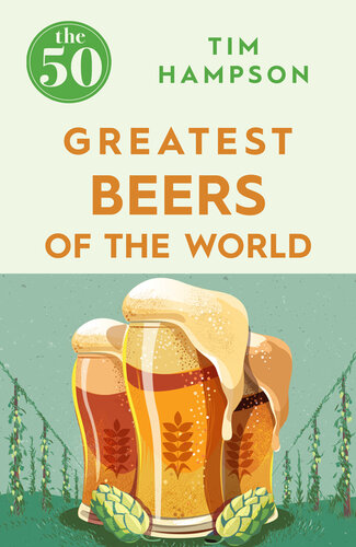 The 50 Greatest Beers of the World