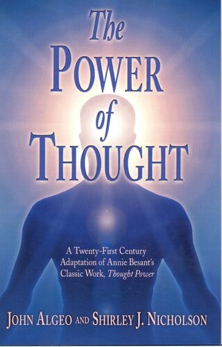 The Power of Thought: A Twenty-First Century Adaptation of Annie Besant's Thought Power