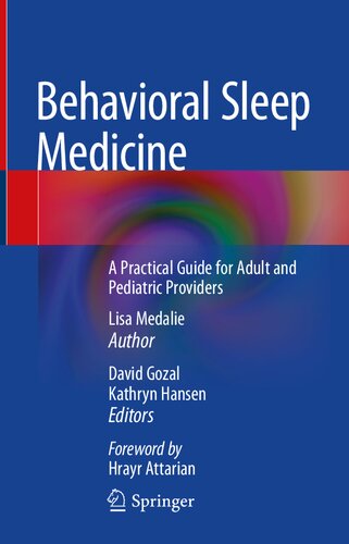 Behavioral Sleep Medicine: A Practical Guide for Adult and Pediatric Providers