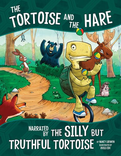 The Tortoise and the Hare, Narrated by the Silly But Truthful Tortoise