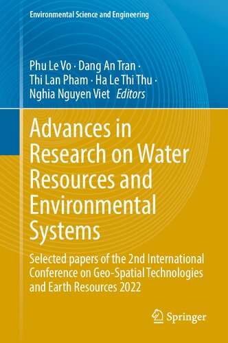 Advances in Research on Water Resources and Environmental Systems: Selected papers of the 2nd International Conference on Geo-Spatial Technologies and Earth Resources 2022