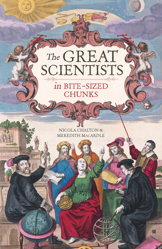 The Great Scientists in Bite-sized Chunks