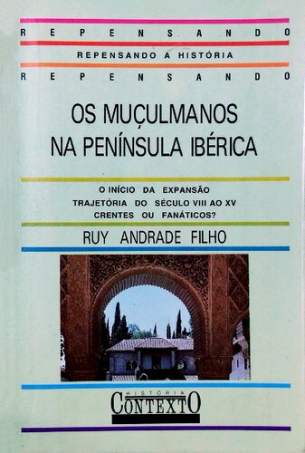 Os muçulmanos na Península Ibérica