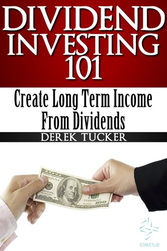 Dividend Investing 101: Create Long Term Income from Dividends