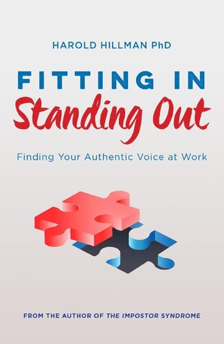 Fitting In, Standing Out: Finding Your Authentic Voice at Work