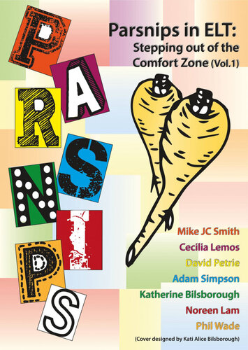 PARSNIPS in ELT: Stepping out of the comfort zone (Volume 1)