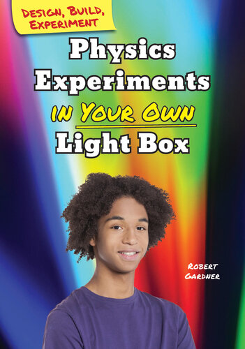 Physics Experiments in Your Own Light Box