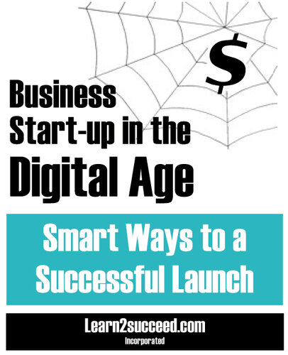 Business Start-up in the Digital Age: Smart Ways to a Successful Launch