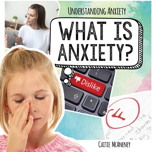 What Is Anxiety?