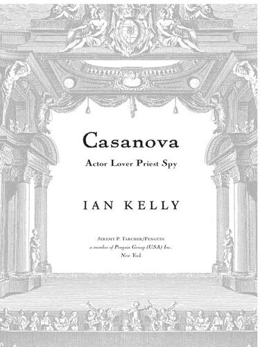 Casanova: Actor Lover Priest Spy