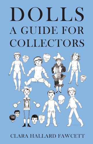 Dolls: A Guide for Collectors