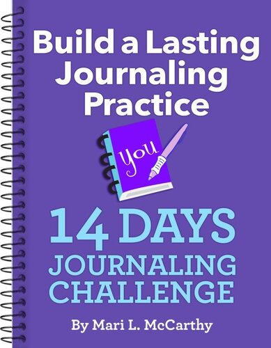 Build a Lasting Journaling Practice 14 Days Journaling Challenge